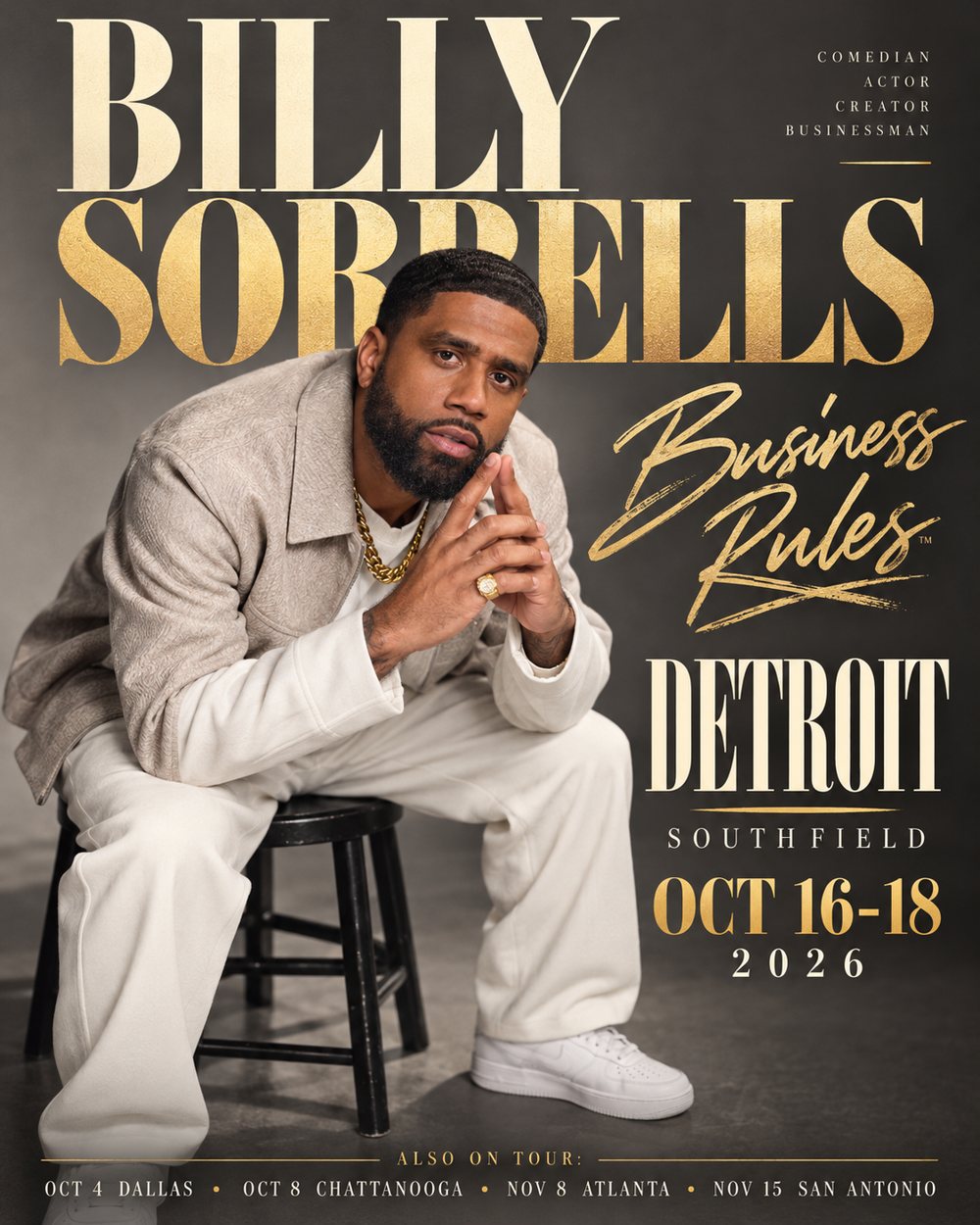 Billy Sorrells on a stool, gold Business Rules poster